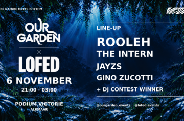 Our Garden x Lofed in Podium Victorie, Alkmaar